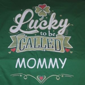 ** Lucky to be Called Mommy Graphic Tee St Patrick